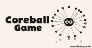 Coreball