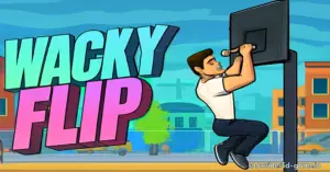 Wacky Flip
